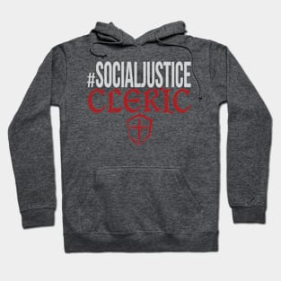 #SocialJustice Cleric - Hashtag for the Resistance Hoodie